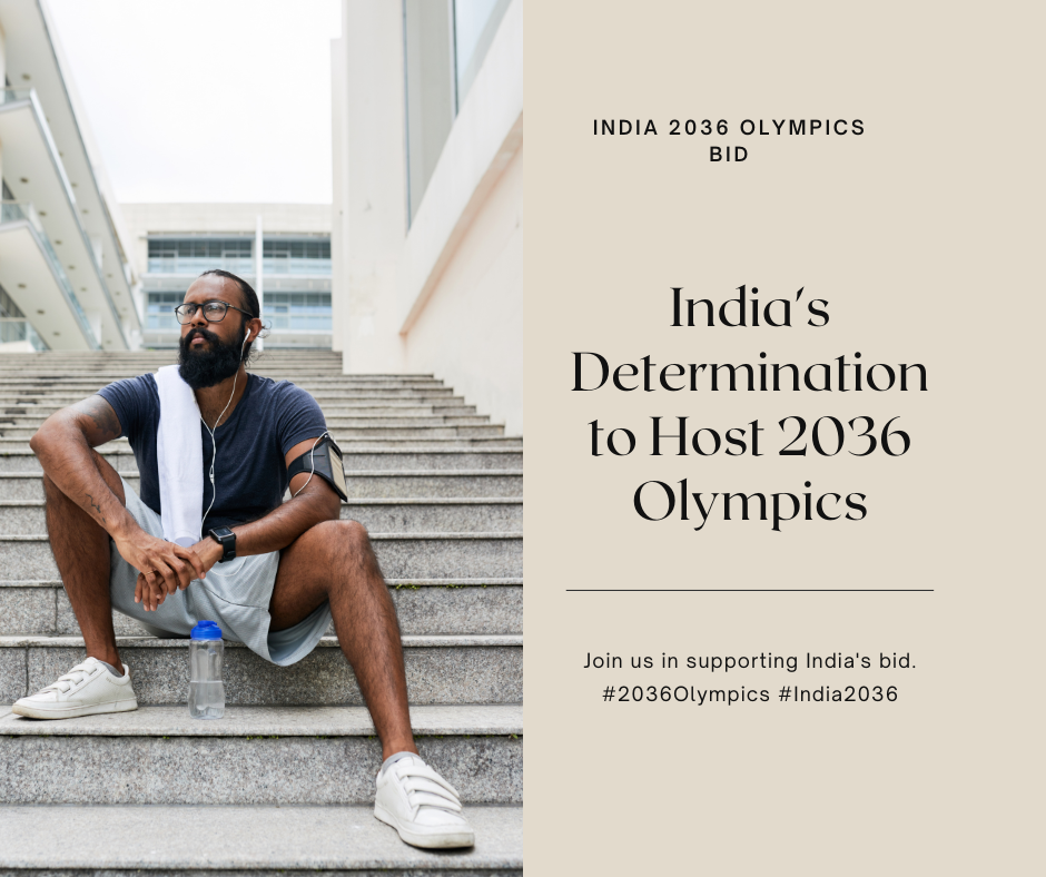 India’s Unwavering Determination to Host the 2036 Olympics: Gujarat Olympic Planning and Infrastructure Corporation Spearheads the Dream